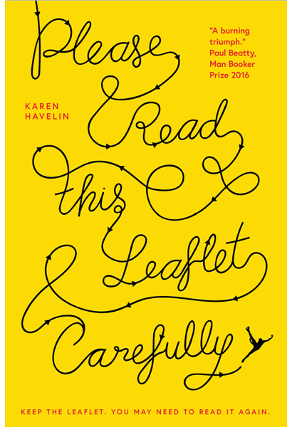 Book cover of 'Please Read This Leaflet Carefully'. Cover is bright yellow, with the title of the book written in black with arrows at different places, drawn by an ice skating figure.